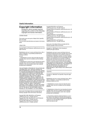 Page 1818
Useful Information
Copyright information
Panasonic cannot accept inquiries 
regarding the content of the following 
copyright and license information.
______________________________________________
LICENSE ISSUES
This product uses some parts of thttpd-2.25b, OpenSSL, 
SSL and newlib.
The use of parts described above are based on the license 
below. 

============================================
Copyright1995 by Jef Poskanzer .All 
rights reserved.
Redistribution and use in source and binary forms,...