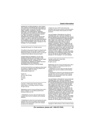 Page 2323[For assistance, please call: 1-800-272-7033]
Useful Information
WARRANTIES OF MERCHANTABILITY AND FITNESS 
FOR A PARTICULAR PURPOSE ARE DISCLAIMED. IN 
NO EVENT SHALL THE AUTHOR BE LIABLE FOR ANY 
DIRECT, INDIRECT, INCIDENTAL, SPECIAL, 
EXEMPLARY, OR CONSEQUENTIAL DAMAGES 
(INCLUDING, BUT NOT LIMITED TO, PROCUREMENT 
OF SUBSTITUTE GOODS OR SERVICES; LOSS OF 
USE, DATA, OR PROFITS; OR BUSINESS 
INTERRUPTION) HOWEVER CAUSED AND ON ANY 
THEORY OF LIABILITY, WHETHER IN CONTRACT, 
STRICT LIABILITY, OR TORT...