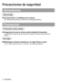 Page 16(63$f2/
3UHFDXFLRQHVGHVHJXULGDG
$GYHUWHQFLD
HVPRQWDMH
 „1RGHVPRQWHQLPRGL¿TXHHVWDFiPDUD

3UHFDXFLyQ
3UHYHQFLyQFRQWUDFDtGDV
 „
RGUtDOHVLRQDUD
DOJXLHQ
1RPRMDU
 „
LFD 