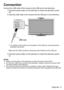 Page 5(1*/,6+
&RQQHFWLRQ
YLVLRQ
3UHVVWKHSRZHUEXWWRQRQWKHWHOHYLVLRQWRVZLWFKWKHWHOHYLVLRQSRZHU
RII
,QVHUWWKH86%FDEOHRIWKHFDPHUDLQWRWKH86%SRUWRQWKHWHOHYLVLRQ

7R86%SRUW

86%&DEOH
VHHWKHWHOHYLVLRQ
RSHUDWLQJLQVWUXFWLRQV
86%SRUW
3UHVVWKHSRZHUEXWWRQRQWKHWHOHYLVLRQWRVZLWFKWKHWHOHYLVLRQSRZHU
RQ
127(
 