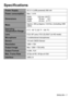 Page 7(1*/,6+
6SHFL¿FDWLRQV
3RZHU6XSSO\&986%SRZHUHGP$
3RZHUFRQVXPSWLRQ0D[:
LPHQVLRQV
:LGWK PP 
