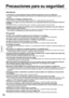 Page 5858
Español
Advertencia
La instalación y la desinstalación deberá realizarla solamente un técnico cualificado.
•  Si no se ha instalado correctamente el televisor con Pantalla de plasma, puede caerse y resultar 
dañada.
No desarme ni modifique el pedestal móvil.
•  De lo contrario, la unidad podría caerse y dañarse, y causar lesiones a las personas.
Instálelo en un lugar con pocas vibraciones y con capacidad suficiente para soportar el peso de 
la unidad.
•  En caso contrario, la unidad podría caer o...