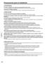 Page 22■ ADVERTENCIA
No realice la instalación en un lugar que no pueda soportar toda la carga.
• Si no se ha instalado correctamente la pantalla de plasma, puede caerse y resultar dañada.
No desarme ni modiﬁ que el pedestal.
• De lo contrario, la unidad puede caerse y dañarse, y alguna persona puede quedar herida.
■ PRECAUCIÓN
No utilice otros televisores que los indicados en el catálogo.
• En caso de no ser así, Ia unidad puede caerse y dañarse, pudiendo sufrir daños personales.
No suba sobre el pedestal o...