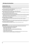 Page 44
Cautions when in use
Always keep the touch panel clean
•This optical touch panel utilizes infrared rays and may operate incorrectly if the infrared transmissive part becomes
soiled. Use a soft dry cloth to clean the infrared transmissive part once every day.
Use a power supply within the rated voltage range
•Be sure that the power supply used conforms to the rated voltage. Use with a power supply exceeding the rating
may cause incorrect operation or malfunction.
Keep the equipment away from locations...