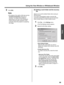 Page 69Using the View Window or Whiteboard Window
69
Using
3Click [OK].
Note
•The default of the width is 800 dots and the 
Constrain Proportions check box is 
checked. The height will be different 
depending on the size of the Panaboard 
screen and the screen resolution of the 
computer where the projector is projecting 
the image.
[E] Setting a work folder and the recovery 
file
Allows you to set the default folder when saving an 
IPB document.
If it is set to automatically create a recovery file, 
previously...