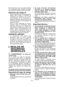 Page 31- 31 -  
Esta herramienta, como una unidad completa 
con un paquete de pilas, satisface los grados 
de protección IP basados en las normas IEC.
Definición del código IP
 IP5X: El ingreso de polvo no está totalmente 
sellado,  pero  el  polvo  no  penetrará  en 
cantidades  que  interfieran  con  el  buen 
f u n c i o n a m i e n t o   d e   l a   h e r r a m i e n t a   o 
afecten la seguridad. (Para el caso en que 
entre  talco  de  polvo  en  la  herrameinta,  de 
menos de 75 μm).
  IPX6:  El  agua...