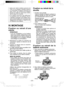 Page 25- 25 -  
• Après avoir retiré la batterie autonome de 
l’outil ou du chargeur, remettez toujours 
le couverclede la batterie autonome en 
place. Sinon, les contacts de la batterie 
peuvent se mettre en court-circuit, entraî-
nant le risque d’un incendie.
• Si la batterie autonome s’est détériorée, 
la remplacer par une batterie neuve. 
L’utilisation prolongée d’une batterie auto-
nome endommagée peut provoquer des 
dégagements de chaleur, un départ de feu 
ou l’explosion de la batterie.
IV. MONTAGE...