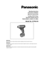 Page 1Operating Instructions
Instructions d’utilisation
Manual de instrucciones
Cordless Drill & Driver
Perceuse-visseuse sans fil
Destornillador y taladro sin cables
Model No: EYFEA1N
IMPORTANTBefore operating this unit, please read these instructions completely an\
d save this manual for future use.
IMPORTANTLire entièrement les instructions suivantes avant de faire fonctionne\
r l’appareil et conserver ce mode d’emploi à des fins de 
consultation ultérieure.
IMPORTANTEAntes de usar este aparato por primera...