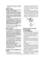 Page 24- 24 -
 Plus  la  gâchette  de  contrôle  de  vitesse 
v a r i a b l e   e s t   t i r é e ,   p l u s   l a   v i t e s s e 
augmente.
MISE EN GARDE:
Vérifiez  le  commutateur  de  selection ●●
de vitesse avant l’utilisation.
U t i l i s e z   à   b a s s e   v i t e s s e   l o r s q u ’ u n ●●
couple de serrage élevé est nécessaire 
p e n d a n t   l e   f o n c t i o n n e m e n t . 
( L ’ u t i l i s a t i o n   à   h a u t e   v i t e s s e 
lorsqu’un  couple  de  serrage  élevé  est 
nécessaire...