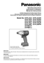 Page 1Operating Instructions
Instructions d’utilisation
Manual de instrucciones
Cordless Impact Driver/Cordless Impact Wrench
Perceuse à impact sans fil/Clé de serrage à impact sans fil
Destornillador de impacto inalámbrico/Llave de impacto inalámbrica\
Model No: EYFLA4A / EYFLA4AR EYFLA5A / EYFLA5AREYFLA5Q / EYFLA5QREYFLA6J / EYFLA6JR
EYFLA6P / EYFLA6PR
EYFMA1P 
EYFMA1J 
IMPORTANTThis manual contains safety information. Read manual completely before f\
irst using this product and save this 
manual for future...