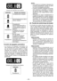 Page 45- 45 -  
 Lámpara de indicadora de la batería
Indicador Estado de la batería
Completamente cargada
Aproximadamente el 40% o 
menos restante
Parpadeando
Parpadeando. 
Aproximadamente 0% o 
menos restante (indica la 
necesidad de recargar la 
batería)
El paquete de baterías 
requerirá ser cargado 
pronto.
Parpadeando
No hay carga
El paquete de baterías 
requiere ser cargado.
(La función de apagado 
automático de la 
herramienta se activará en 
esta etapa.)
Función de apagado automático
• L a   f u n c...