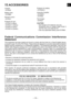 Page 19
ENEN

- 1 -  
ENEN

Federal  Communications  Commission  Interference 
Statement
This equipment has been tested and found to comply with the limits for a Class B digital device, 
pursuant to part 1 of the FCC Rules. These limits are designed to provide reasonable protection 
against harmful interference in a residential installation. This equipment generates, uses and can radiate radio frequency energy and, if not installed and used in accordance with the instructions, may  cause  harmful...