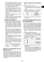 Page 49
ESES

- 4 -  
ESES

• Si  la  herramienta  se  detiene  antes  del punto  de  apriete  exacto  en  el  nivel  de 
detección  de  punto  de  apriete  e x­acto 
“L1”,  ponga  el  nivel  de  detección  de 
punto de apriete ex­acto en “L2”.
•  Al  cambiar  el  nivel  de  detección  del 
punto  de  apriete  ex­acto  de  “L1”  a  “L2”, 
p u e d e   a u m e n t a r   e l   p a r   d e   t o r s i ó n . Vuelva  a  ajustar  las  etapas  de  par  de torsión  nuevamente  después  de  hacer el cambio.
•  El...