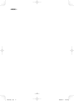 Page 17
- 17 -  
-MEMO- 

EY0L10(UL).indb   172006/09/11   16:04:05 