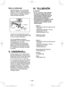 Page 126- 126 - 
Byte av kolborstar
Håll kolborstarna rena så att de kan 
sättas in i hållarna. Om det återstår 
mindre än 5 mm av båda kolborstarna, 
skall de bytas ut samtidigt. Använd 
endast identiska kolborstar.
Kolborste
Borstlock
Skruvmejsel
Använd en skruvmejsel för att ta bort 
locken. Ta ut de slitna kolborstarna, sätt 
in nya och säkra borstlocken.
För att upprätthålla produktens 
SÄKERHET och TILLFÖRLITLIGHET, 
ska reparationer och andra 
underhållsarbeten eller justeringar 
göras av Panasonics...