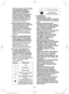 Page 25- 25 -  
Nur für Inneneinsatz.
Immer einen
Augenschutz tragen
 WARNUNG•  Verwenden Sie nur die  PanasonicAkkus, die für den Einsatz 
mit dieser Akku-Maschine ausgelegt 
sind.
•  Panasonic übernimmt keine  Verantwortung für etwaige Schäden 
oder Unfälle, die durch den Gebrauch 
von recycelten und gefälschten 
Akkus verursacht werden.
•  Werfen Sie den Akku nicht ins Feuer, und setzen Sie ihn auch keiner 
übermäßigen Wärme aus.
•  Unterlassen Sie das Einschlagen  von Nägeln in den Akku sowie 
Erschüttern,...
