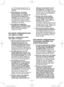 Page 71- 71 -  
een richting tegenovergesteld aan de 
beweging van het wiel bij het punt van 
vastlopen. 
4) Wees bijzonder voorzichtig 
bij het bewerken van hoeken, 
scherpe randen, enz. Voorkom dat 
het accessoire terugspringt en 
vastloopt.  Hoeken, scherpe randen 
of terugspringen hebben de neiging 
het draaiende accessoire te laten 
vastlopen en kan verlies van controle 
of terugslag veroorzaken. 
5)  Bevestig geen zaagketting, 
zaagblad voor houtsnijwerk of een 
getand zaagblad.  Dergelijke bladen...