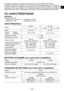 Page 39
FRFR

- 3 -  
FRFR

Cet appareil numérique de la classe B est conforme à la norme NMB-\
003 du Canada.Le  présent  appareil  est  conforme  aux  CNR  d'Industrie  Canada  applicables  aux  appareils  ra-dioexempts de licence. L'exploitation est autorisée aux deux conditions suivantes : (1) l'appareil 
nedoit  pas  produire  de  brouillage,  et  ()  l'utilisateur  de  l'appareil  doit  accepter  tout  brouillagera-dioélectrique subi, même si le brouillage est susceptible...