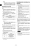 Page 52
-  - 
ESES
ESES

NOTA:
Para saber más sobre el procedimiento de  registro  de  la  herramienta  y  el  cuali-ficador  incorporado,  referirse  al  manual del usuario del cualificador incorporado.
Ajuste de la luz LED
Puede  seleccionar  entre  dos  modos  de  luz LED.
1. Ajuste  de  la  herramienta  para  ajustar  el 
modo  de  configuración.  (Véase  la  página 
4).
2.  Presione el botón B una vez.
Se visualizará el valor de ajuste actual.
3.  Presione  los  botones 
  y   para  ajustar...