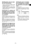 Page 53
ESES

- 3 -  
ESES

Verificación  de  los  ajus­
tes de herramienta
• Cuando  la  herramienta  se  detiene,  el  valor de  ajuste  actual  se  muestra  durante  aproxi-
madamente  segundos.
•  El  estado  del  ajuste  no  se  puede  verificar 
mientras  el  panel  de  la  herramienta  esté apagado.  Apriete  el  gatillo  del  disparador para encender el panel.
Ve r i f i c a n d o   e l   e s t a d o   d e l 
embrague  de  par  de  torsión  y 
los  ajustes  de  nivel  de  detec­
ción de punto...