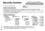 Page 2020
RQT9198
Security function
This unit has a security function.
Folder S and password
Press and hold 
[*FOLDER/ MENU] 
for 1 second or 
longer.
1Display 
the menu2Select “  ”3Select “  ”
Tu r n [] and press [
q/ g]to confirm.Tu r n
 [] and press [
q/ g] to 
confirm.
Setting the password
* Folder S is used to secure files. Once set, a password is necessary for playing files in this folder.* The password is a 4-digit number. You can set the password using any combination of numbers. To play 
files in...