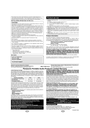 Page 61. Damage requiring service—The unit should be serviced by qualiﬁed service per-
sonnel if:
1.(a) Objects or liquids have gotten into the unit; or
1.(b) The unit has been exposed to rain; or
1.(c) The unit does not operate normally or exhibits a marked change in perfor-
mance; or
1.(d) The unit has been dropped or the cabinet damaged.
2. Servicing—Do not attempt to service the unit beyond that described in these op-
erating instructions. Refer all other servicing to authorized servicing personnel.
3....