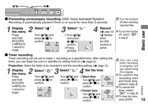 Page 1515
RQT8824
Tu r n  [] and press [
q/ g] to 
confirm.1 
Tu r n  [] 
and press [
q/ g] to 
confirm.
2 
Press 
[STOP].
Tu r n  [
] and press [
q/ g] to 
confirm.Tu r n  [] and 
press [q/ g] to 
confirm.Tu r n  [] and 
press [q/ g] to 
confirm.
Tu r n  [
] and 
press [q/ g] to 
confirm.
1Display 
the menu2Select “ ”3Select “  ”* To turn the function 
off, select “  ” 
in step 3.
Turn the function 
off when recording 
important files
.
g Preventing unnecessary recording (VAS: Voice Activated System)...