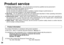 Page 3838
RQT8824
Product information
1. Damage requiring service – The unit should be serviced by qualified service personnel if:
(a) Objects or liquids have gotten into the unit; or
(b) The unit has been exposed to rain; or
(c) The unit does not operate normally or exhibits a marked change in performance; or
(d) The unit has been dropped or the cabinet damaged.
2. Servicing – Do not attempt to service the unit beyond that described in these operating instructions. 
Refer all other servicing to authorized...