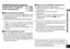 Page 21RQT9359
21
g When you have forgotten the passwordTo initialize the password, delete all files. 
ñ Release all locks set on files in folder A through D ( ➜ page 13).
ò Delete all files in folder A through D  (➜  page 12).
ó Select “
” in step 3  of “Setting the password 
(4-digit n
umber)” and press  q/
g  to enter 
( ➜  page 20).
This security function is only to limit a playback 
function for files by password, not by encryption. 
We do not guarantee any kind of loss in case 
your password gets...