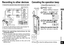 Page 23RQT9359
23
Recording to other devices
ñ On this unit, play the file you want to copy (➜ page 10).ò Record using recording equipment.
Insert 
securely
Plug type:
ø 3.5 mm
(1/8)
stereo mini plug
Mini microphone
jack
(Stereo
device)
(Monaural 
device)
Monaural
mini plug Stereo 
mini plug
Stereo 
mini plug Stereo 
mini plug
Audio Cable with resistor (not included) 
Recording
* 
Read the operating instructions for the 
connected device.
* 
Use the connection cable that matches monaural/stereo 
of the...