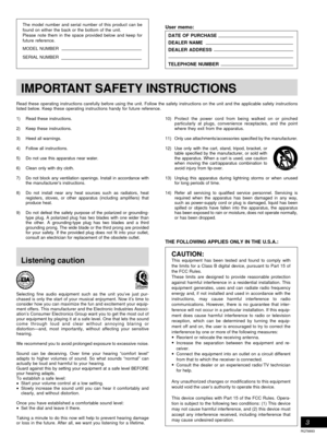 Page 3Before using
RQT6693
3
Read these operating instructions carefully before using the unit. Follow the safety instructions on the unit and the applicable safety instructions
listed below. Keep these operating instructions handy for future reference.
Selecting fine audio equipment such as the unit you’ve just pur-
chased is only the start of your musical enjoyment. Now it’s time to
consider how you can maximize the fun and excitement your equip-
ment offers. This manufacturer and the Electronic Industries...