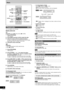 Page 8RQT7790
8
AK330AK333
AK330AK333
Discs
Repeat playCD MP3
Remote control only
Press [REPEAT] during play.
“” is displayed.
To cancel repeat play
Press [REPEAT] to clear “” .
Note
You can use repeat mode with program play (A see left) and Play
Mode (A page 7) functions.
Marking a trackCD MP3
You can mark one track each on the discs loaded so that you can
start play from them later.
Remote control only
To mark a track
1During play or stopSelect your desired track.(A page 6, “Basic play – Skip/Search”).
2Hold...