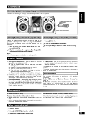 Page 1515
RQT8043
RQTV0061
LANG - 5 LANG - 4 FRANÇAIS DANSK
ENGLISH
External unit
Connecting to a portable audio equipmentConnecting to a portable audio equipment
This feature enables you to enjoy music from a portable audio equipment.
Portable audio equipment 
(not included)
Audio cord (not included)
Playing from a portable audio equipmentPlaying from a portable audio equipment
Switch off the equalizer function (if there is any) of the 
portable audio equipment before you plug into the MUSIC 
PORT jack....