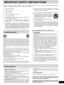 Page 3Before using
RQT6707
3
Read these operating instructions carefully before using the unit. Follow the safety instructions on the unit and the applicable safety instructions
listed below. Keep these operating instructions handy for future reference.
Selecting fine audio equipment such as the unit you’ve just pur-
chased is only the start of your musical enjoyment. Now it’s time to
consider how you can maximize the fun and excitement your equip-
ment offers. This manufacturer and the Electronic Industries...