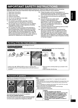 Page 33
RQT8043
RQTV0191
LANG - 5 LANG - 4 FRANÇAIS DANSK
ENGLISH
 
 
 
 
 
 
 
 
 
  
 
 
 
 
 
 
 
 
 
 
 
 
 
 
Handling of the disc trays and discs
Not doing the following will cause damage to the unit.
Removing the power plug
y/I, POWER] to turn off the unit and remove the power plug only after all the displays have disappeared.
Tray cautionInserting a disc 
-+
Always press [0, OPEN /CLOSE] to insert or remove a disc. Do not push or pull out the tray by hand as this will cause an 
accident. Place the disc...
