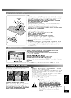 Page 2323
RQT8043
RQTV0191
ESPAÑOLLANG - 4
FRANÇAIS
DANSK
ENGLISH
Preparando el mando a distanciaPreparando el mando a distancia
AA/R6/LR6
■ Pilas
 Inserte los polos (+ y –) de la forma que se indica en el mando a distancia.
 Retire las pilas si no va a utilizar el mando a distancia durante un periodo 
de tiempo prolongado. Guárdelas en un lugar fresco y oscuro.
 Reemplace las pilas si el aparato no responde al mando a distancia a 
pesar de utilizarlo cerca del panel delantero.
 No utilice baterías...