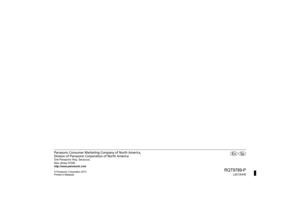 Page 20Panasonic Consumer Marketing Company of North America,
Division of Panasonic Corporation of North AmericaOne Panasonic Way, Secaucus,
New Jersey 07094http://www.panasonic.com© Panasonic Corporation 2013
Printed in Malaysia
Sp
RQT9789-P
L0313HH0En
SC-AKX75P_RQT9789-P.book  Page 1  Tuesday, March 12, 2013  11:25 AM 