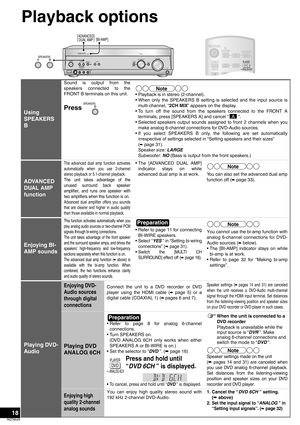 Page 1818
RQT8549
Playback options
RECEIVERAVSYSTEMTVRECORDERDV D
DV D
PLAYER
ANALOG 6CHVCR CDTUNER
BAND
AUTO SPEAKERDETECTORADVANCED
DUAL AMPBI-AMPWIRELESSREADY
POWERSPEAKERSABAUTO SPEAKER
DETECTORMULTI CHSURROUND
AU XS VIDEO INVIDEO INLA
UDIO
 INR
MENU
SETUP
RETURNINPUT SELECTOR
ENTERVOLUMEHDMI
TUNE
[BI-AMP]ADVANCEDDUAL AMP
SPEAKERSAB
Using 
SPEAKERS 
B
Sound is output from the
speakers connected to the
FRONT B terminals on this unit.
Press
• Playback is in stereo (2-channel).
• When only the SPEAKERS B...