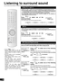 Page 2828
RQT8739
Listening to surround sound
You can add surround effects or create surround sound from 2-channel stereo sources.
Dolby Pro Logic 
• Dolby Pro Logic   offers you surround playback of 2-channel stereo sources.
• The technology enables you to play 5.1-channel Dolby Digital and DTS sources on
7.1 channels (when two surround back speakers are connected to the unit) and on
6.1 channels (when only one surround back speaker is connected).
• The technology makes surround back channels available for the...