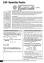 Page 4242
RQT8739
XM® Satellite Radio
• Refer also to the operating instructions of your XM Connect & Play antenna, or XM Mini-Tuner and Home Dock.
Introducing XM Satellite Radio
XM Satellite Radio offers an extraordinary variety of commercial-free music, plus the best in sports, news, talk and
entertainment. XM is broadcast in superior digital audio from coast to coast. From rock to reggae, from classical to hip hop,
XM has something for every music fan. XM’s dedication to playing the richest selection of...