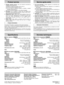 Page 6RQT6260-YM1001TK0
Product service
1. Damage requiring service—The unit should be serviced by
qualified service personnel if:
(a) Objects or liquids have gotten into the unit; or
(b) The unit has been exposed to rain; or
(c) The unit does not operate normally or exhibits a marked
change in performance; or
(d) The unit has been dropped, or the cabinet damaged.
2. Servicing—Do not attempt to service the unit beyond that
described in these operating instructions. Refer all other servic-
ing to authorized...