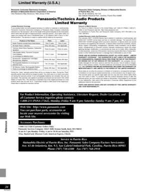 Page 34RQT6220
34
Reference
Limited Warranty (U.S.A.)
Panasonic/Technics Audio Products
Limited Warranty
Panasonic Consumer Electronics Company,
Division of Matsushita Electric Corporation of America
One Panasonic Way Secaucus, New Jersey 07094Panasonic Sales Company, Division of Matsushita Electric
of Puerto Rico, Inc.
Ave. 65 de Infantería, Km. 9.5
San Gabriel Industrial Park, Carolina, Puerto Rico 00985
Limited Warranty Coverage
If your product does not work properly because of a defect in materials or...