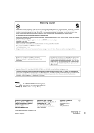 Page 40[For\U.S.A.]
As an 
ENERGY STA R® Partner, Panasonic has 
determined that this product meets the 
ENERGY 
STA R® guidelines for energy efficiency.
Listening caution
Selecting fine audio equipment such as the unit you’ve just purchased is only the start of your musical enjoyment. Now it’s time to consider 
how you can maximize the fun and excitement your equipment offers. This manufacturer and the Electronic Industries Association’s 
Consumer Electronics Group want you to get the most out of your...