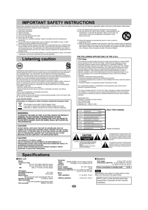 Page 77
EST. 1924
IMPORTANT SAFETY INSTRUCTIONS
Read these operating instructions carefully before using the unit. Follow the safety instructions on the unit and the applicable safety instructions listed below. Keep these 
operating instructions handy for future reference.
1)  Read these instructions.
2)  Keep these instructions.
3)  Heed all warnings.
4)  Follow all instructions.
5)  Do not use this apparatus near water.
6)  Clean only with dry cloth.
7)    Do not block any ventilation openings. Install in...