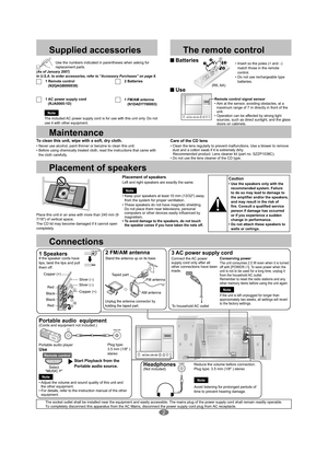 Page 2
2
PHONES
SPEAKERS(6
)
RL
HAU
T- PARLEURSFM/AM ANT
AC IN
R
L
1
2
MUSIC PORT
3
2
14
Supplied accessoriesThe remote control
Use the numbers indicated in parentheses when asking for 
replacement parts.
(As of January 2007)
,Q86$WRRUGHUDFFHVVRULHVUHIHUWR³$FFHVVRU\3XUFKDVHV´
RQSDJH
1 Remote control
 (N2QAGB000038)  2 Batteries
1 FM/AM antenna
   (N1DADYY00003)
1 AC power supply cord
 (RJA0065-1D)
The included AC power supply cord is for use with this unit only. Do not
use it with other...