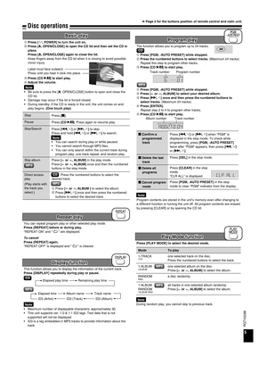 Page 5
5
RQTV0288

Program play
This function allows you to display the information of the current track.Press [DISPLAY] repeatedly during play or pause.
Maximum number of displayable characters: approximately 30.This unit supports ver. 1.0 & 1.1 ID3 tags. Text data that is not supported will not be displayed.ID3 is a tag embedded in MP3 tracks to provide information about the track.
••
•
Press [PLAY MODE] to select the desired mode.
You can repeat program play or other selected play mode.Press [REPEAT] before...