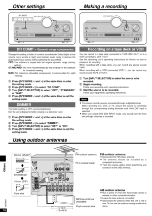 Page 1616
RQT6847
Change this setting to listen to content recorded with Dolby Digital at low
volume (such as late at night) and maintain audio clarity. It reduces the
peak level in loud scenes without affecting the sound field.
OFF:The software is played with the original dynamic range (factory
setting).
STANDARD:The level recommended by the producer of the software
for household viewing.
MAX:The maximum allowable compression (recommended for night
viewing).
1 1
Press [SFC MODE ] at the same time to enter
the...