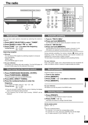 Page 1919
RQT6840
Others
The radio
Preset the stations one at a time.
1. Tune to the station.
2. Press [MEMORY].
3. Press [TUNE 2or 1] to select a channel.
4. Press [MEMORY].
For your reference
FM stations can also be preset in the MONO mode.
1. Tune to “FM 87.9 MHz”.
2. Press and hold [MEMORY].
The FM stations the unit can receive are preset in channels 1 to 30.
3. Tune to “AM 530 kHz”.
4. Press and hold [MEMORY].
The AM stations the unit can receive are preset in channels 21 to 30. (FM stations are replaced...