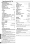 Page 2222
Reference
RQT7487
Specifications (IHF’78)
nAMPLIFIER SECTION Rated minimum sine wave RMS power output 
20 Hz-20 kHz both channels driven 
0.09 % total harmonic distortion100 W per channel (6 Ω)
1 kHz continuous power output both channels driven 
0.09 % total harmonic distortion105 W per channel (6 Ω)
Total harmonic distortion 
rated power at 20 Hz-20 kHz  0.09 % (6 Ω)
Power bandwidth
both channels driven, –3 dB4 Hz-88 kHz (6 Ω, 0.9 %)
Power output each channel driven 
0.9 % total harmonic distortion...