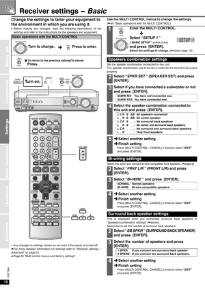 Page 1212
RQT7994
Connections
Settings
Basic Operations
Operations
Before use
Reference
Receiver settings - Basic
Change the settings to tailor your equipment to 
the environment in which you are using it. 
• Before making any changes, read the following descriptions of the
settings and refer to the instructions for the speakers and equipment.
• Any changes to settings remain as set even if the power is turned off.
áFor more detailed information on settings refer to “Receiver settings 
-Advanced” on page 21....